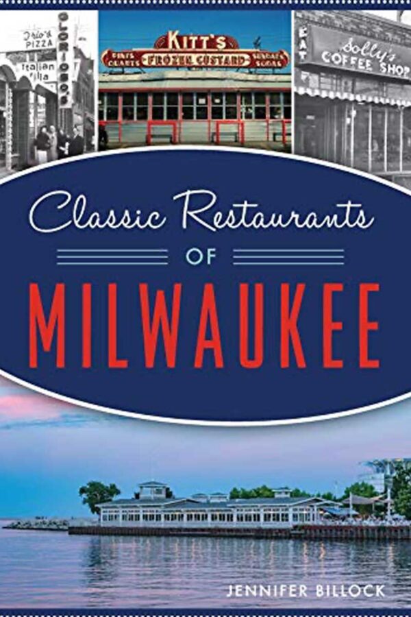 Classic Restaurants of Milwaukee cover img