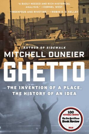 Ghetto The Invention of a Place The History of an Idea cover img