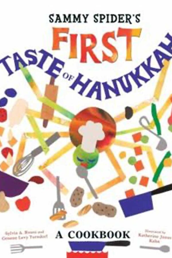 Sammy Spiders First Taste of Hanukkah A Cookbook cover img