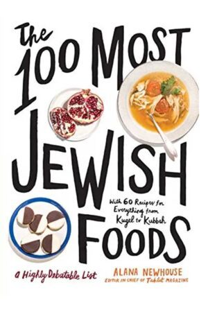 The 100 Most Jewish Foods A Highly Debatable List cover img