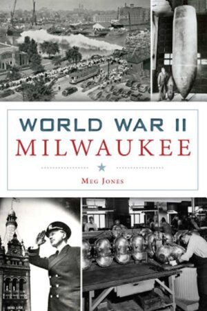 World War II Milwaukee cover img