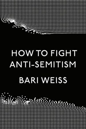 How to Fight Antisemitism